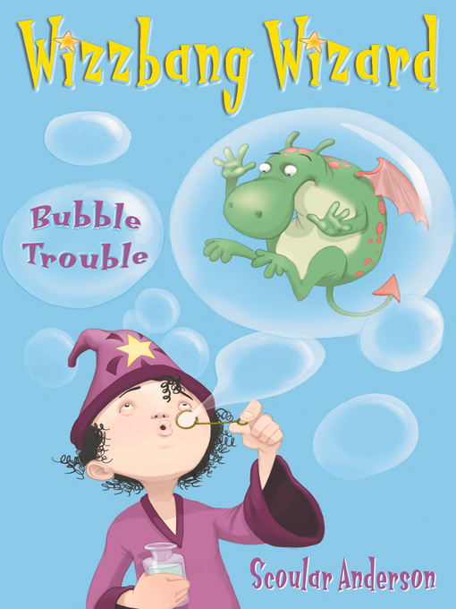 Title details for Bubble Trouble by Scoular Anderson - Available